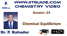 IIT JEE Main Advanced Coaching Online Class Video Chemistry – Chemical Equilibrium