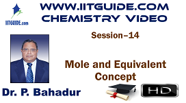 IIT JEE Main Advanced Coaching Online Class Video Chemistry – Mole and Equivalent Concept