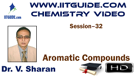IIT JEE Main Advanced Coaching Online Class Video Chemistry - Aromatic Compounds