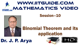 IIT JEE Main Advanced Coaching Online Class Video Math - Binomial Theorem and its Application