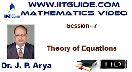 IIT JEE Main Advanced Coaching Online Class Video Math - Theory Of Equations