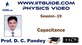 IIT JEE Main Advanced Coaching Online Class Video Physics - Capacitance