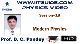 IIT JEE Main Advanced Coaching Online Class Video Physics - Modern Physics
