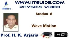 IIT JEE Main Advanced Coaching Online Class Video Physics - Wave Motion